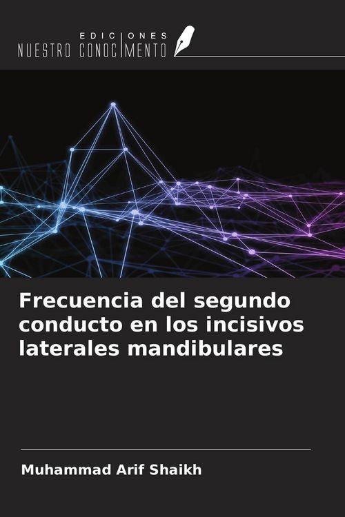 Produktbild: Frecuencia del segundo conducto en los incisivos laterales mandibulares