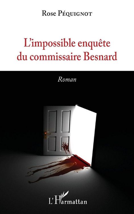 Produktbild: L'impossible enqu&ecirc;te du commissaire Besnard