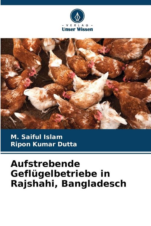 Produktbild: Aufstrebende Gefl&uuml;gelbetriebe in Rajshahi, Bangladesch