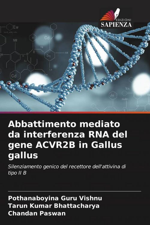 Produktbild: Abbattimento mediato da interferenza RNA del gene ACVR2B in Gallus gallus