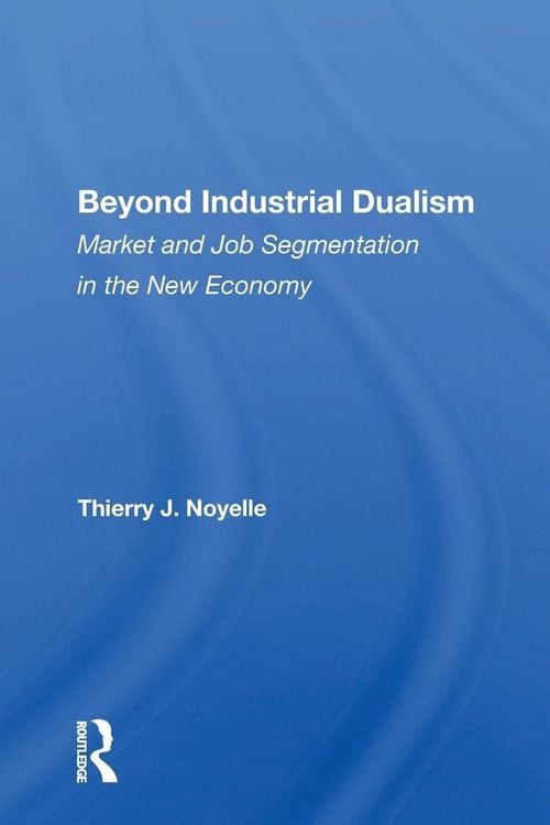 Produktbild: Beyond Industrial Dualism
