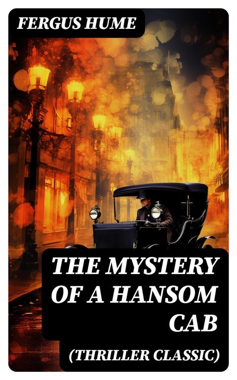 Produktbild: The Mystery Of a Hansom Cab (thriller Classic)