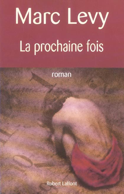 Produktbild: La Prochaine fois. Bis ich dich wiedersehe, französische Ausgabe