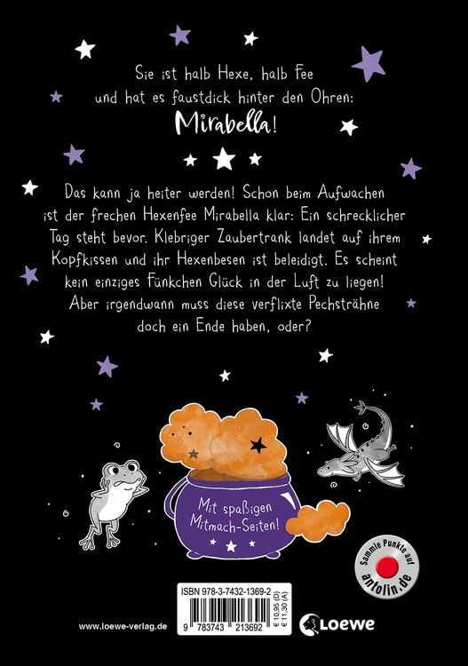 Produktbild: Mirabella Hexenfee und die verflixte Pechstr&auml;hne (Band 3)