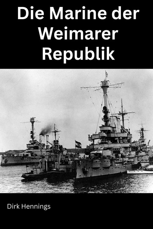 Produktbild: Die Marine der Weimarer Republik