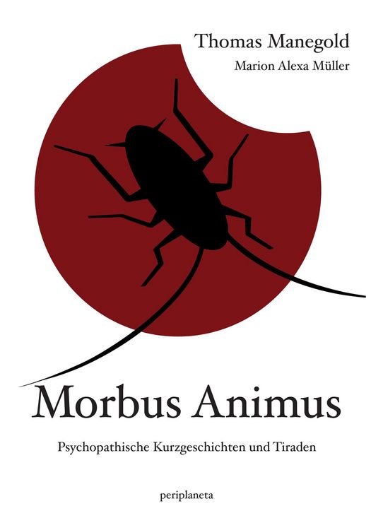 Bild vom Artikel Morbus Animus vom Autor Thomas Manegold