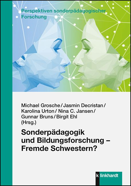 Produktbild: Sonderp&auml;dagogik und Bildungsforschung &ndash; Fremde Schwestern?
