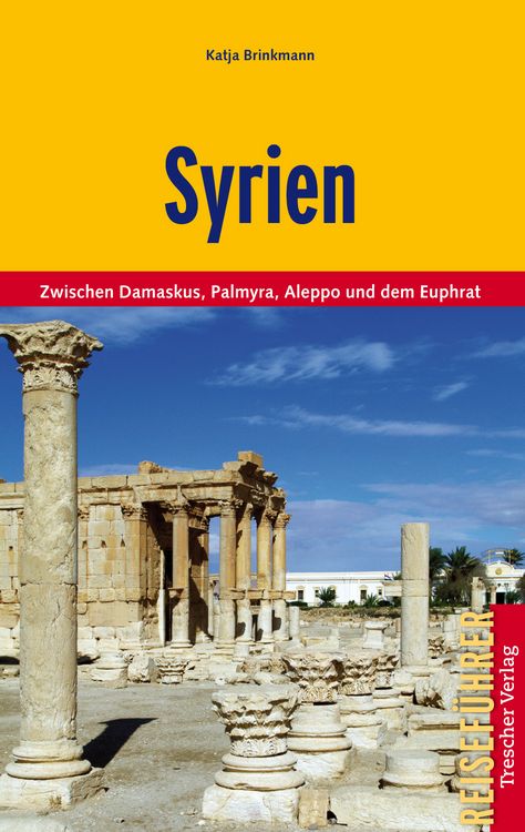 Produktbild: TRESCHER Reisef&uuml;hrer Syrien (2011)