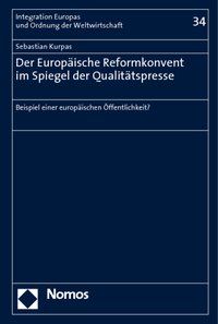 Produktbild: Der Europ&auml;ische Reformkonvent im Spiegel der Qualit&auml;tspresse