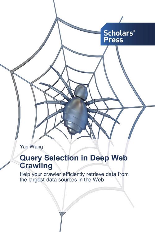 Produktbild: Query Selection in Deep Web Crawling