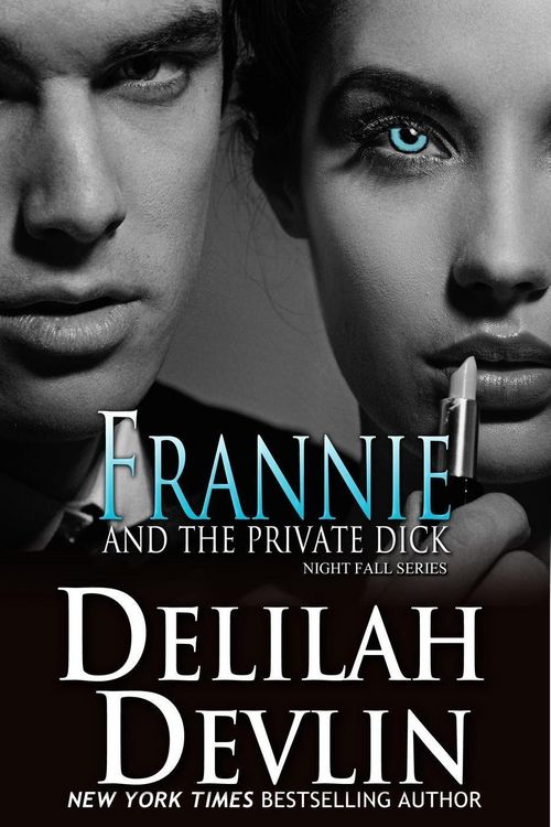 Produktbild: Frannie and the Private Dick (Night Fall Series, #7)