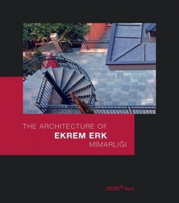 Produktbild: Ekrem Erk Mimarligi - The Architecture of Ekrem Erk Ciltli