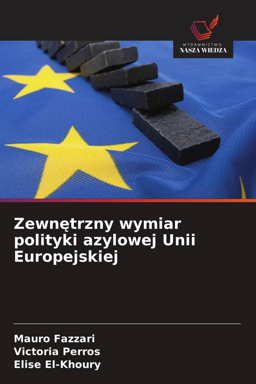 Produktbild: Zewn&iquest;trzny wymiar polityki azylowej Unii Europejskiej