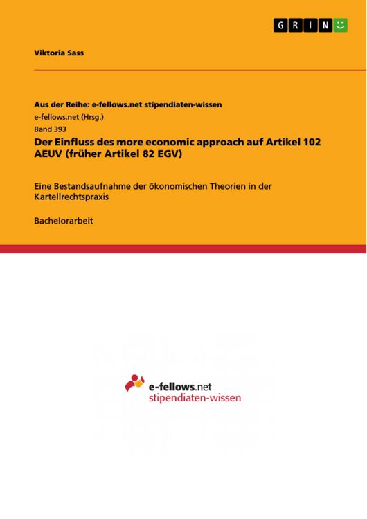 Produktbild: Der Einfluss des more economic approach auf Artikel 102 AEUV (fr&uuml;her Artikel 82 EGV)