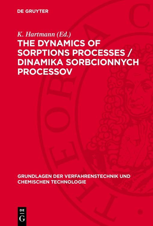 Produktbild: The dynamics of sorptions processes / Dinamika sorbcionnych processov