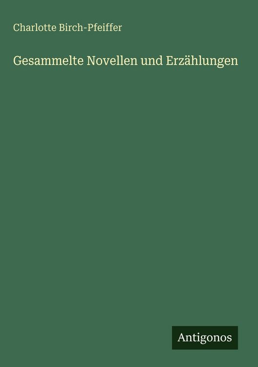 Produktbild: Gesammelte Novellen und Erz&auml;hlungen