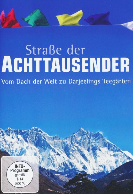Produktbild: Stra&szlig;e der Achttausender - Vom Dach der Welt zu Darjeelings Teeg&auml;rten