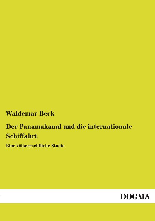 Produktbild: Der Panamakanal und die internationale Schiffahrt