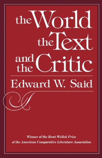 Produktbild: Said, E: World, the Text, and the Critic