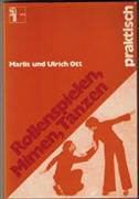 Produktbild: Rollenspielen, Mimen, Tanzen - praktisch