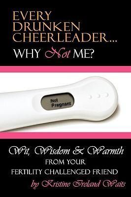 Produktbild: Every Drunken Cheerleader: Why Not Me?