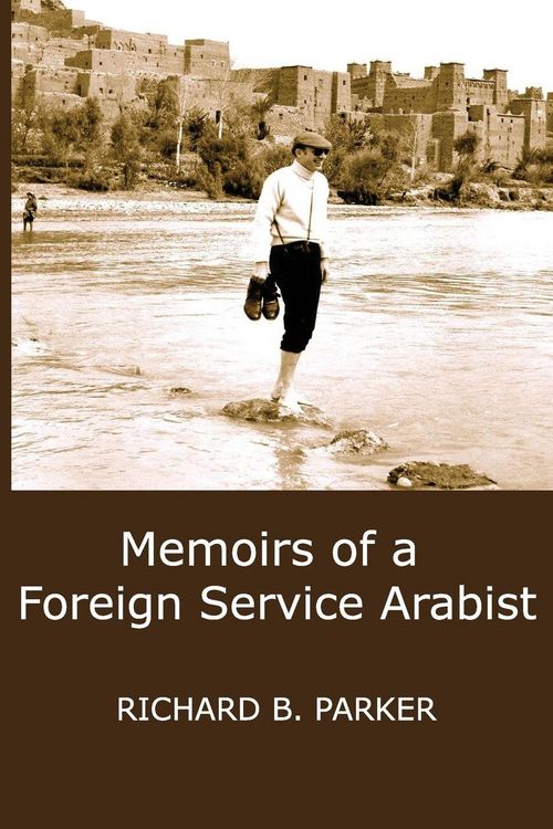 Produktbild: Memoirs of a Foreign Service Arabist