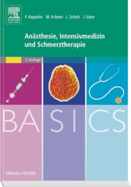 Produktbild: BASICS Anästhesie, Intensivmedizin und Schmerztherapie