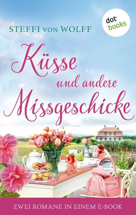 Produktbild: K&uuml;sse und andere Missgeschicke