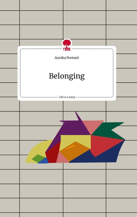 Produktbild: Belonging. Life is a Story - story.one
