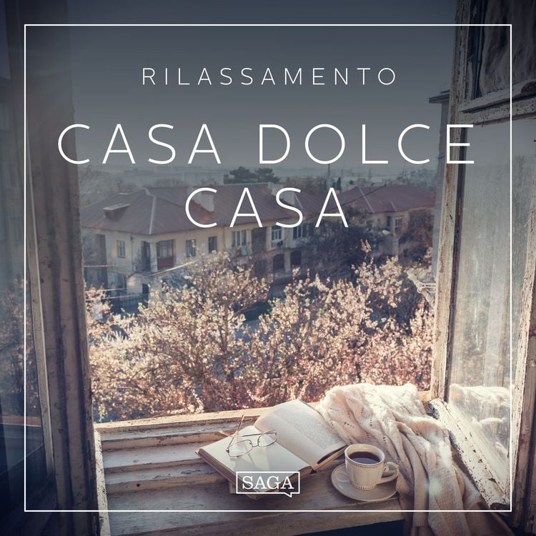 Produktbild: Rilassamento - Casa dolce casa