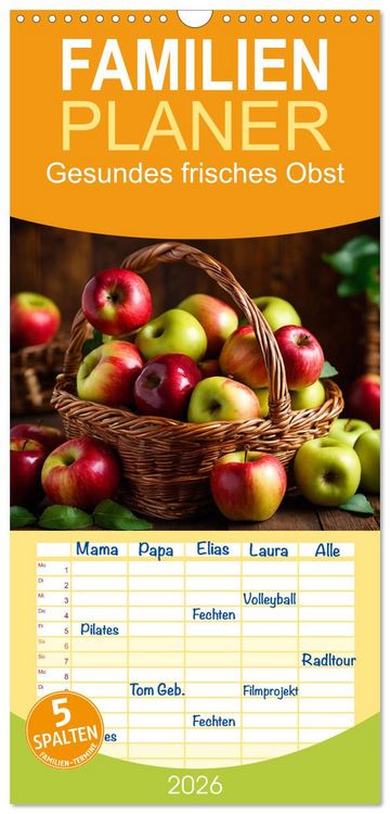 Produktbild: Familienplaner 2026 - Gesundes frisches Obst mit 5 Spalten (Wandkalender, 21 x 45 cm) CALVENDO