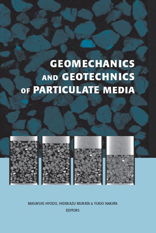 Produktbild: Geomechanics and Geotechnics of Particulate Media