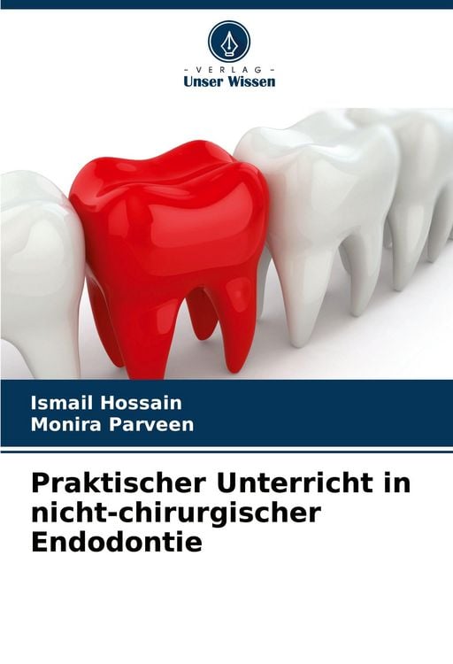 Produktbild: Praktischer Unterricht in nicht-chirurgischer Endodontie