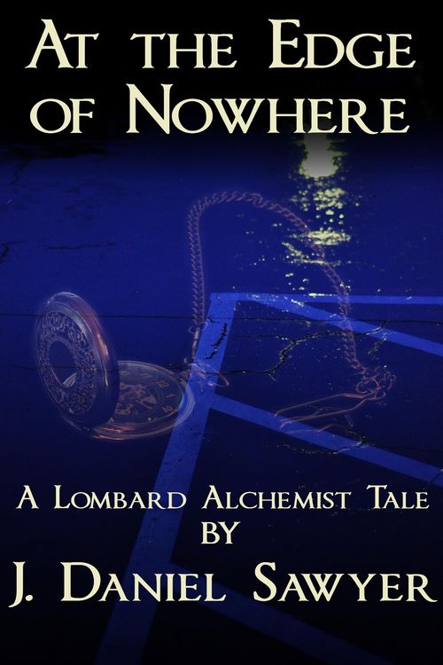 Produktbild: At The Edge of Nowhere (The Lombard Alchemist Tales, #1)