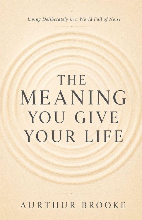 Produktbild: The Meaning You Give Your Life
