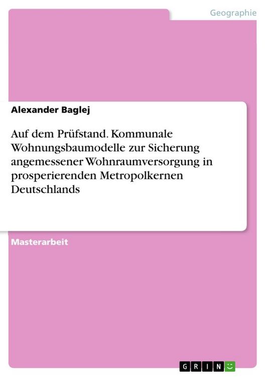 Produktbild: Auf dem Pr&uuml;fstand. Kommunale Wohnungsbaumodelle zur Sicherung angemessener Wohnraumversorgung in prosperierenden Metropolkernen Deutschlands