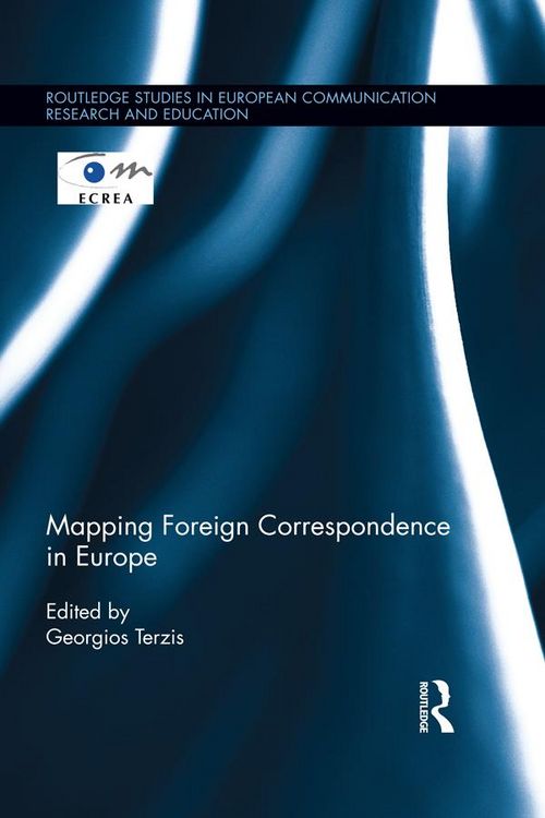 Produktbild: Mapping Foreign Correspondence in Europe