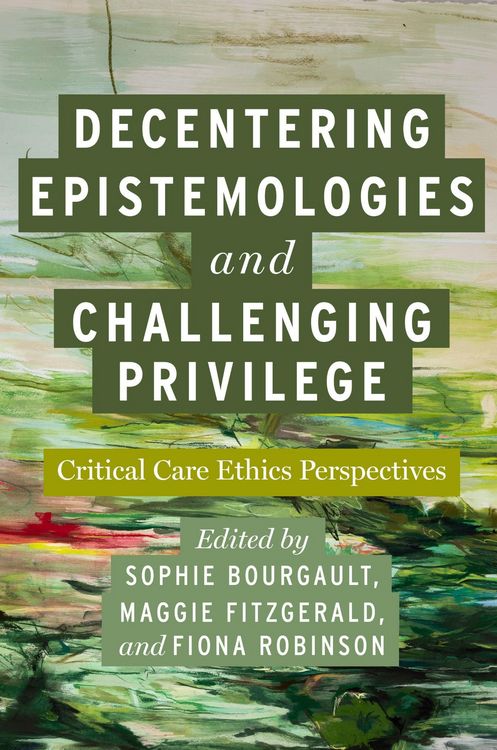 Produktbild: Decentering Epistemologies and Challenging Privilege