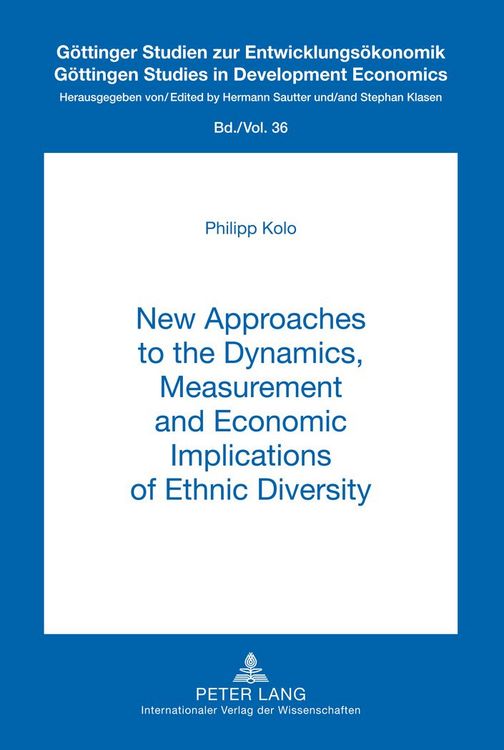 Produktbild: New Approaches to the Dynamics, Measurement and Economic Implications of Ethnic Diversity