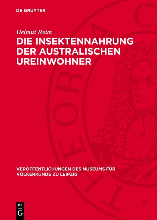 Produktbild: Die Insektennahrung der australischen Ureinwohner