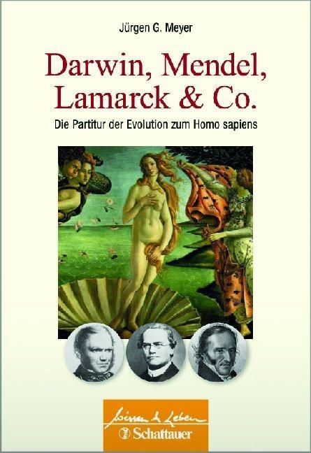 Produktbild: Darwin, Mendel, Lamarck & Co.
