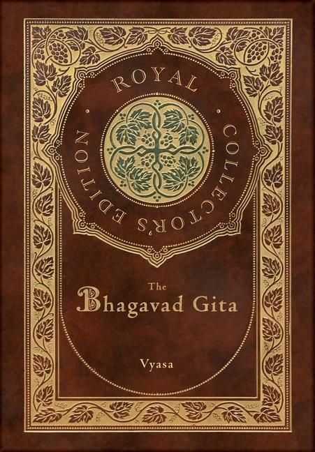 Produktbild: The Bhagavad Gita (Royal Collector's Edition) (Annotated) (Case Laminate Hardcover with Jacket)
