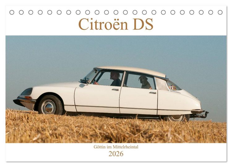 Produktbild: Citro&euml;n DS G&ouml;ttin im Mittelrheintal (Tischkalender 2026 DIN A5 quer), CALVENDO Monatskalender