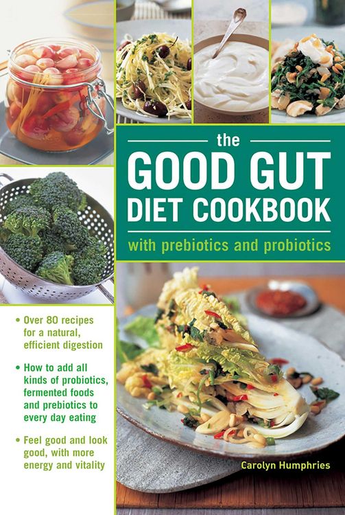 Produktbild: The Good Gut Diet Cookbook: with Prebiotics and Probiotics