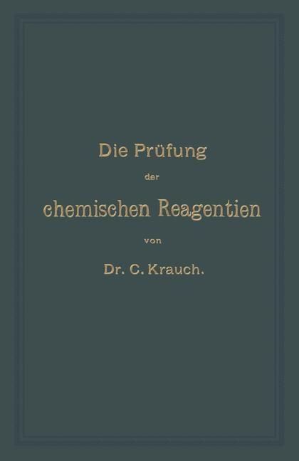 Produktbild: Die Pr&uuml;fung der chemischen Reagentien auf Reinheit