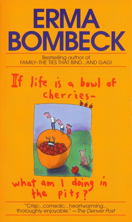 Produktbild: If Life Is a Bowl of Cherries What Am I Doing in the Pits?
