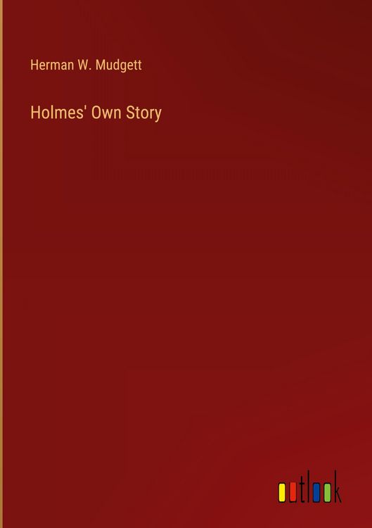 Produktbild: Holmes' Own Story