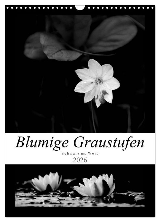 Produktbild: Blumige Graustufen - Schwarz und Wei&szlig; (Wandkalender 2026 DIN A3 hoch), CALVENDO Monatskalender