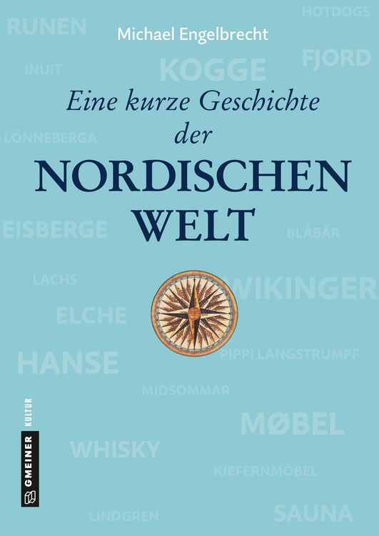 Produktbild: Eine kurze Geschichte der nordischen Welt
