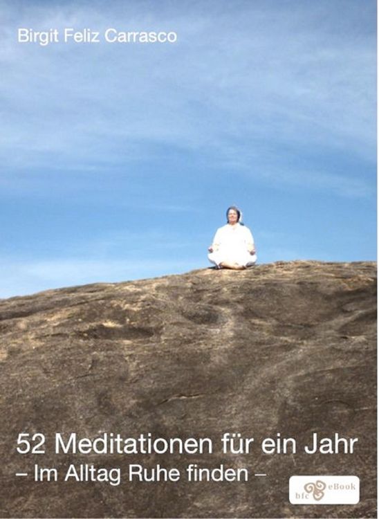 Produktbild: 52 Meditationen f&uuml;r ein Jahr